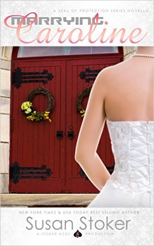 Marrying Caroline by Susan Stoker
