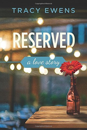 Reserved by Tracy Ewens