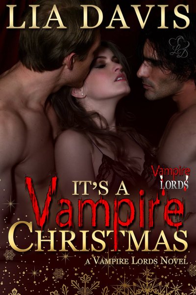 Excerpt of It's A Vampire Christmas by Lia Davis