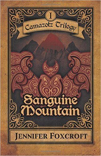 Sanguine Mountain by Jennifer Foxcroft