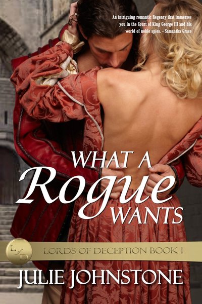 Excerpt of What A Rogue Wants by Julie Johnstone
