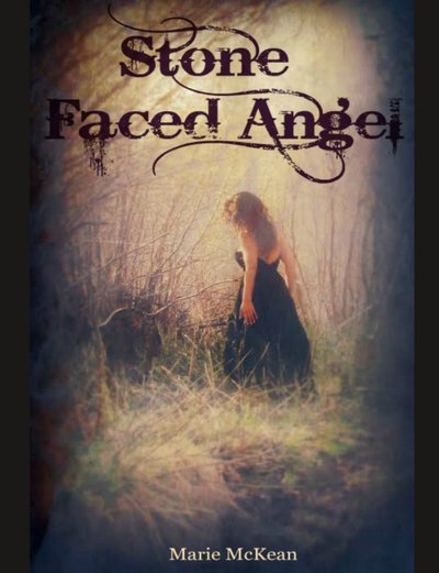 Stone Faced Angel by Marie McKean