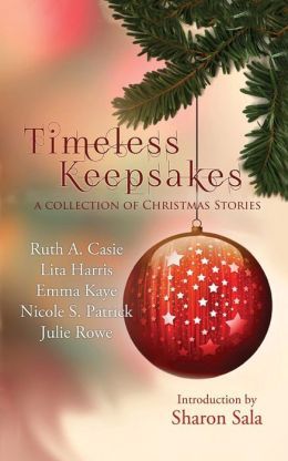 Timeless Keepsakes by Ruth A. Casie
