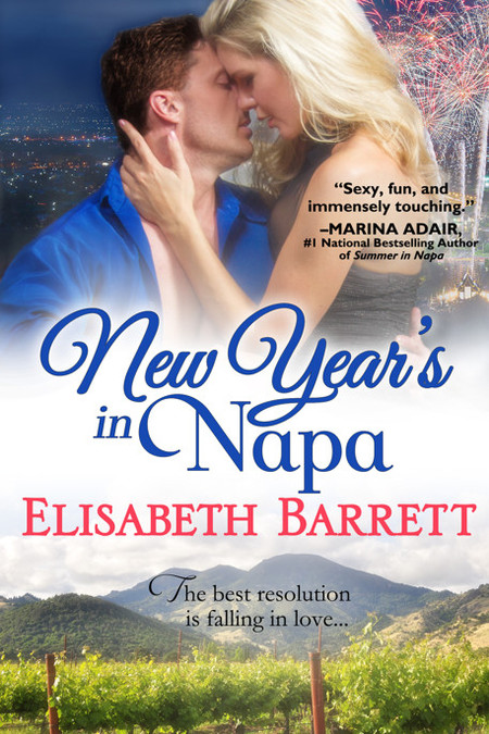 New Year's in Napa by Elisabeth Barrett
