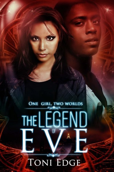 The Legend of Eve by Toni Edge