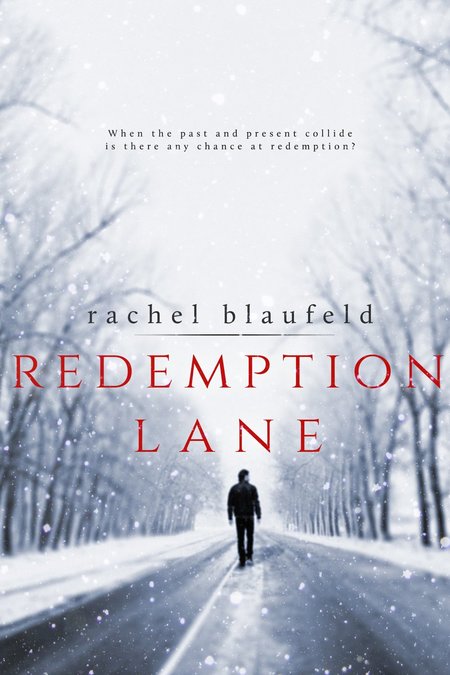 Redemption Lane by Rachel Blaufeld