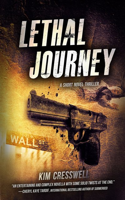 Lethal Journey by Kim Cresswell