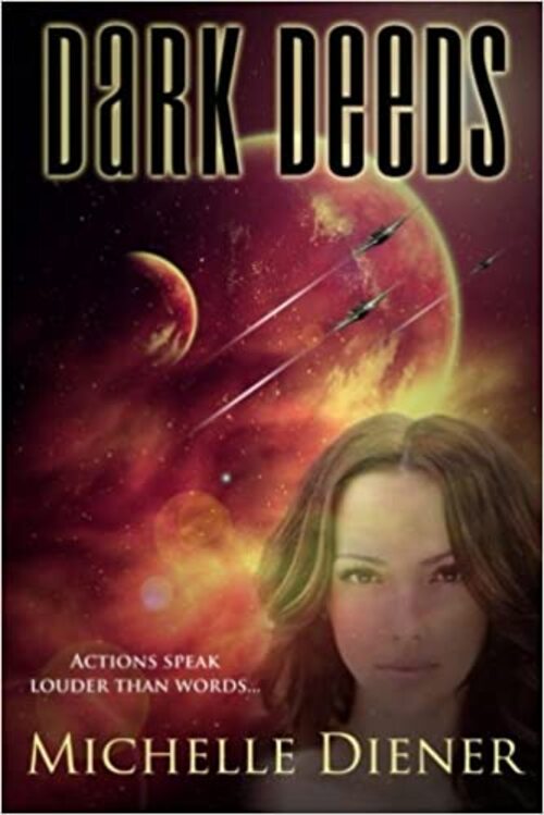 Dark Deeds by Michelle Diener