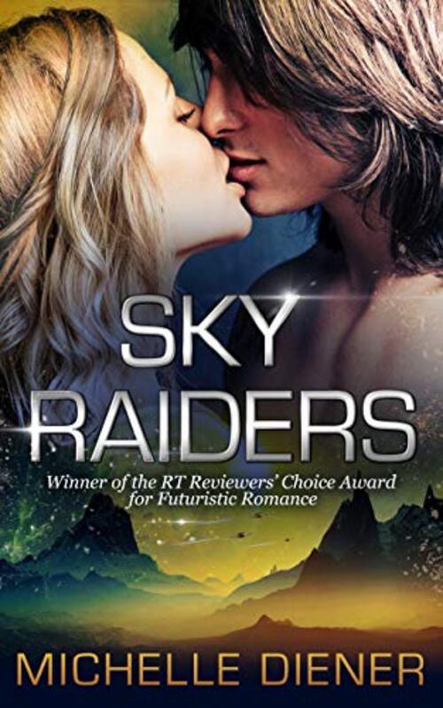 Sky Raiders by Michelle Diener