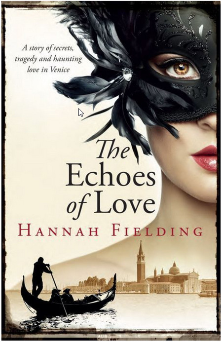 The Echoes Of Love by Hannah Fielding