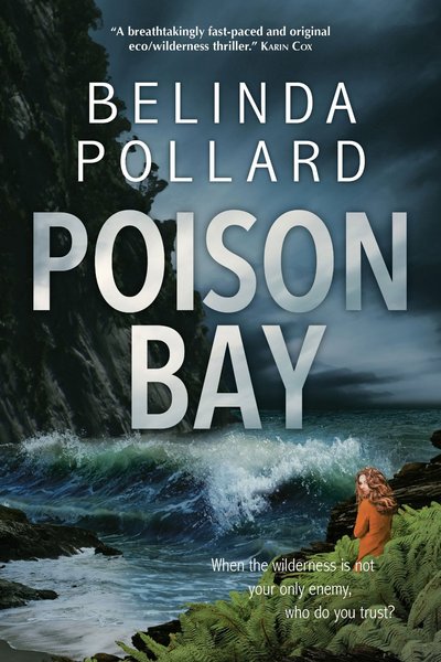 Poison Bay by Belinda Pollard