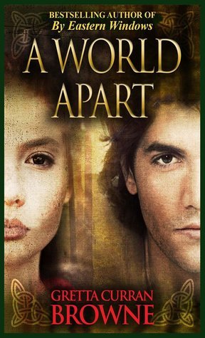 A World Apart by Gretta Curran Browne