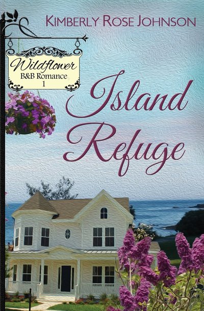 Island Refuge by Kimberly Rose Johnson