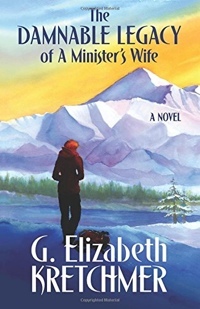 The Damnable Legacy by G. Elizabeth Kretchmer