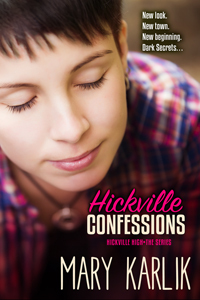 Hickville Confessions by Mary Karlik