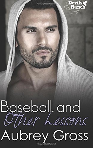 Baseball and Other Lessons by Aubrey Gross