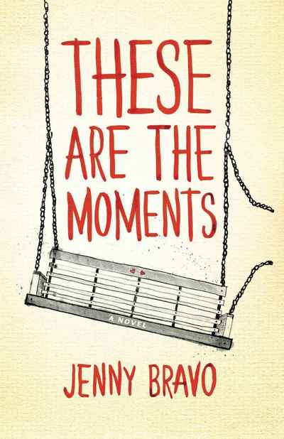 These Are The Moments by Jenny Bravo