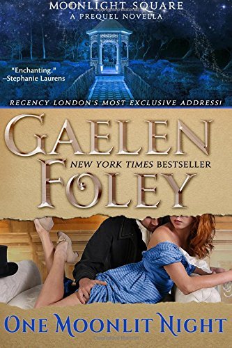 One Moonlit Night by Gaelen Foley