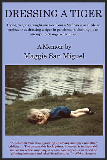 Dressing A Tiger by Maggie San Miguel
