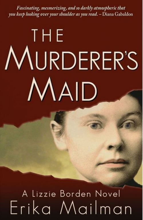 The Murderer's Maid by Erika Mailman