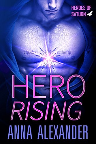 Hero Rising by Anna Alexander