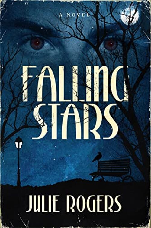 Falling Stars by Julie Rogers
