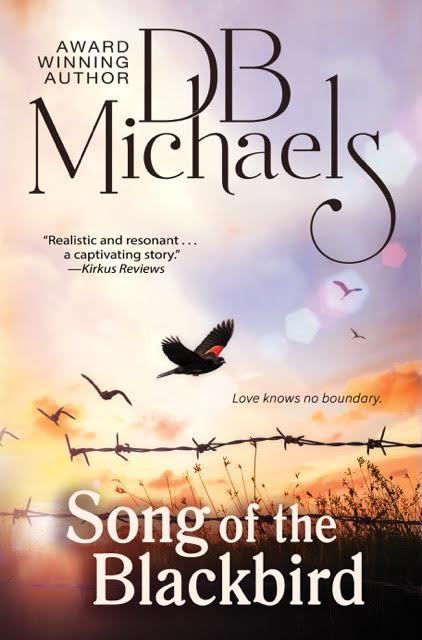 Song of the Blackbird by D.B. Michaels