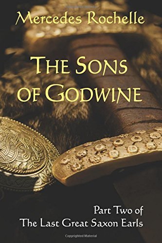 The Sons of Godwine by Mercedes Rochelle