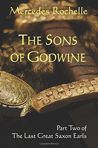 The Sons of Godwine by Mercedes Rochelle
