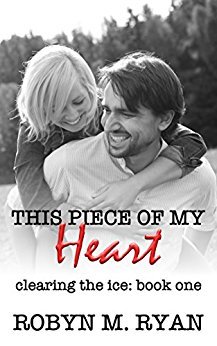 This Piece of My Heart by Robyn M. Ryan