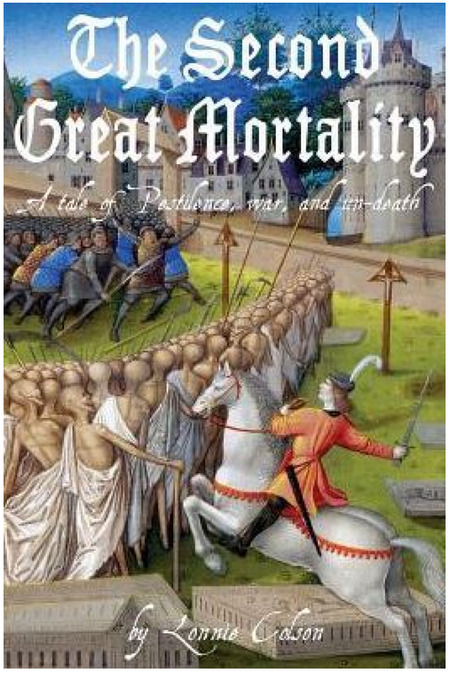 The Second Great Mortality by Lonnie Colson