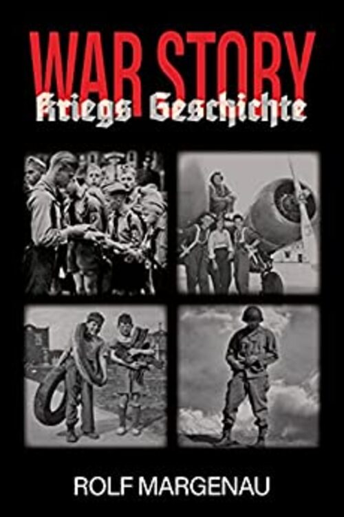 War Story by Rolf Margenau