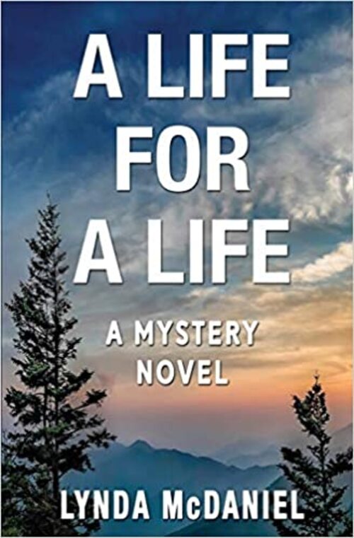 A Life for a Life by Lynda Mcdaniel