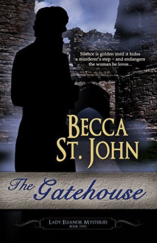 The Gatehouse by Becca St. John