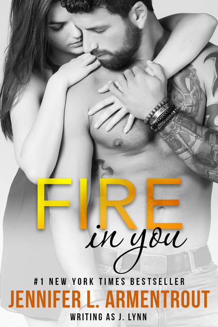 Fire in You by Jennifer L. Armentrout