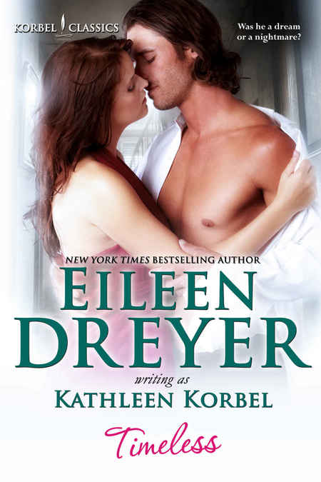 Timeless by Eileen Dreyer