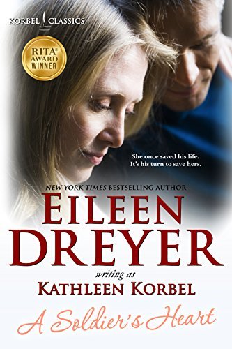 A Soldier's Heart by Eileen Dreyer