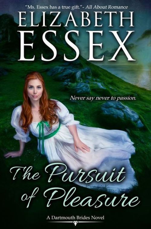 The Pursuit of Pleasure by Elizabeth Essex