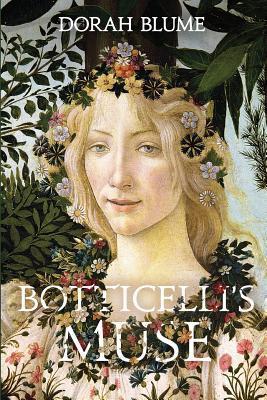 Botticelli's Muse by Dorah Blume