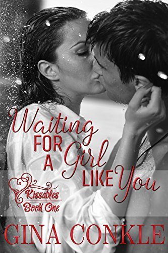 Waiting for a Girl Like You by Gina Conkle