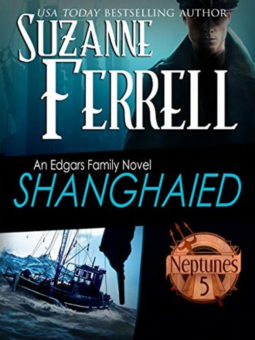 Shanghaied by Suzanne Ferrell