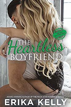 The Heartless Boyfriend by Erika Kelly