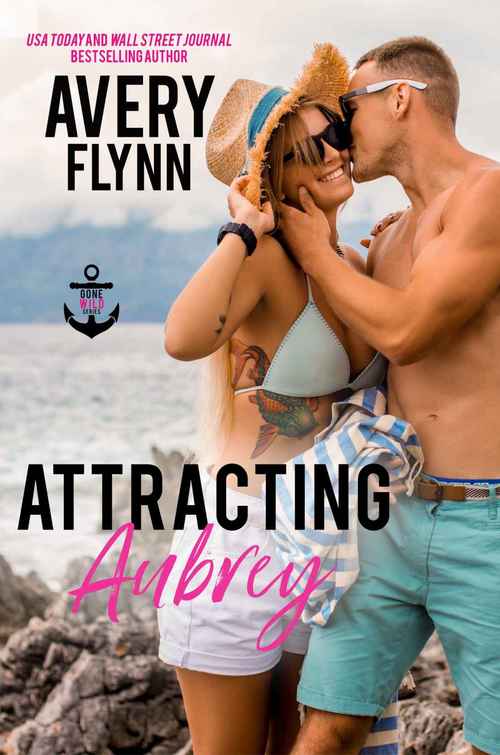 Attracting Aubrey by Avery Flynn