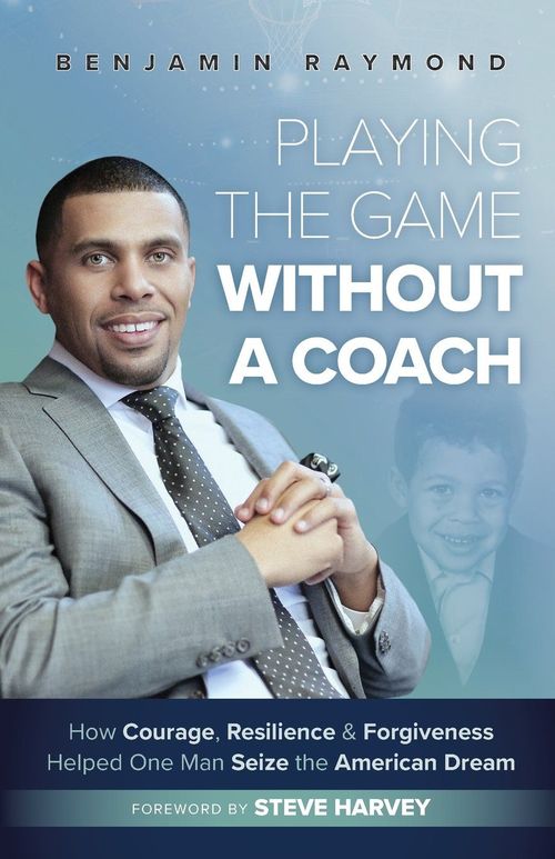 Playing the Game Without a Coach by Benjamin Raymond