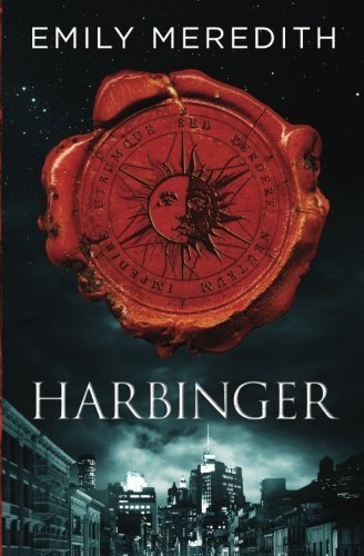Harbinger by Emily Meredith