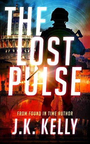 Excerpt of The Lost Pulse by J.K. Kelly