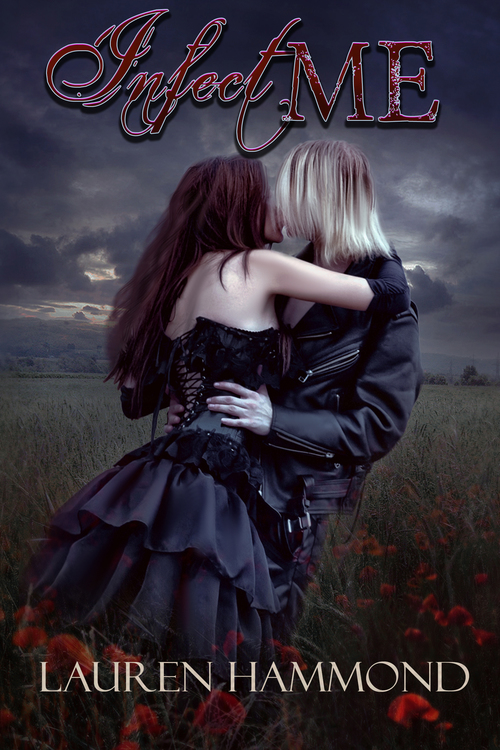 Infect Me by Lauren Hammond