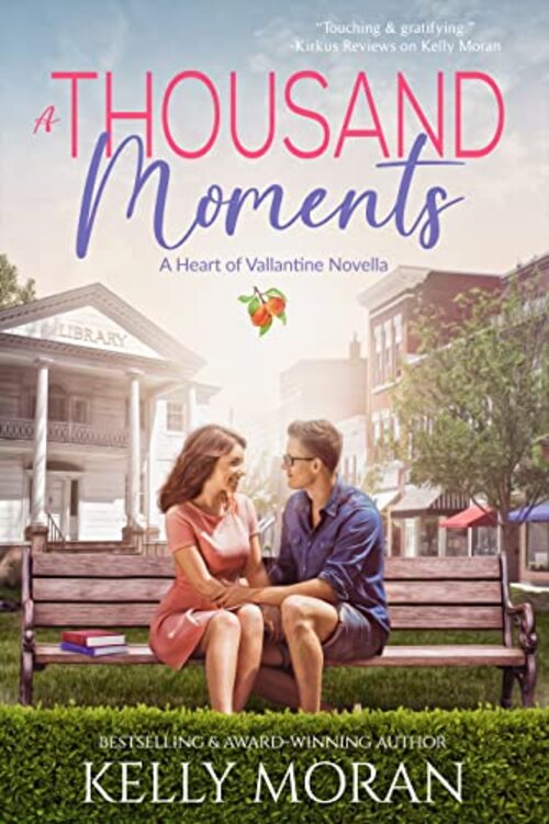 A Thousand Moments by Kelly Moran