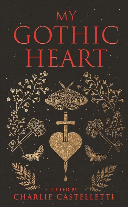 My Gothic Heart by Charlie Castelletti