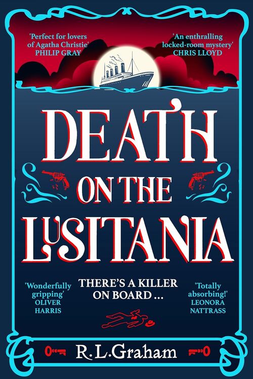 Death on the Lusitania by R.L. Graham